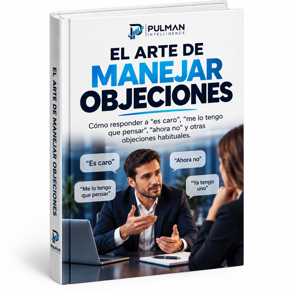 El Arte de Manejar Objeciones – Convierte las Dudas en Conversaciones
